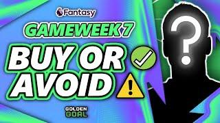 PLAYERS TO BUY  AND AVOID ️ FOR FPL GAMEWEEK 7! | Fantasy Premier League 24/25