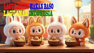 LAGU LABUBU MAKAN BASO - LAGU ANAK INDONESIA   #labubu #laguanakindonesia #laguedukasilabubu