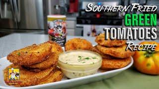 Southern Fried Green Tomatoes