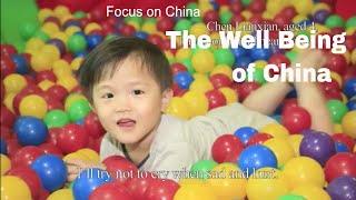 Focus on China E03: The Well Being of China