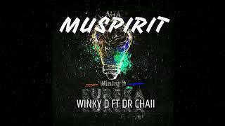 Winky D ft Dr Chaii-MUSPIRIT