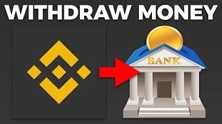 How To Withdraw Money From Binance To Your Bank Account (2024)