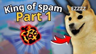 King of spam | Blox Fruit Animation