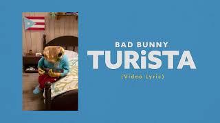 Bad Bunny - TURiSTA (Video Lyrics)