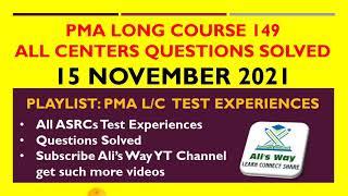 15 November 2021 Questions/test experiences of PMA Long Course 149|All ASRCs test center #issb #pma