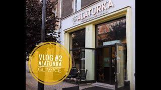 Alaturka Gliwice - prawdziwa kuchnia turecka? | Silesia Restaurant Week |Gastro Vlog #2