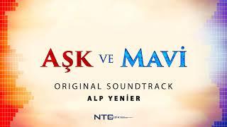 Aşk ve Mavi - Soundtrack - Ürgüp