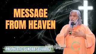 Message from Heaven - Sadhu Sundar Selvaraj Ministries