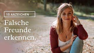 Falsche Freunde erkennen | Toxische Freunde | 15 Anzeichen | Toxische Freundschaft | Beste Freundin