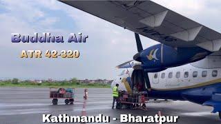 Full Flight | Kathmandu - Bharatpur | Buddha Air ATR-42 Economy Class.