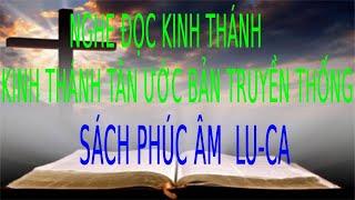 Nghe  KinhThánh Sách Luca Full | Pastor Nguyen Phu Quyen #39