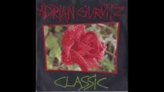 ADRIAN GURVITZ.... classic   ( 1982 )