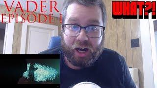 VADER EPISODE 1: SHARDS OF THE PAST - A STAR WARS THEORY FAN-FILM Reaction!