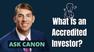 How To Access Private Investments - Understanding the Definition of Accredited Investor