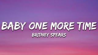 Britney Spears - Baby One More Time (Lyrics)