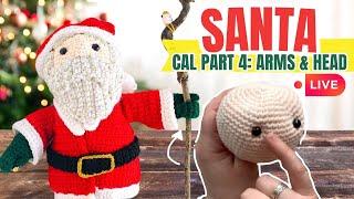 Santa Crochet Along Tutorial Part 4: Arms & Head