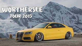 Wörthersee Tour (2015)