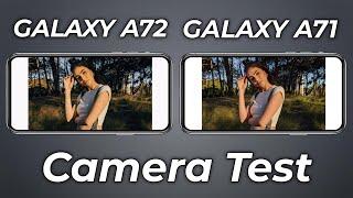 Samsung Galaxy A72 VS Samsung Galaxy A71 Camera Comparison | Samsung A72 Camera Test