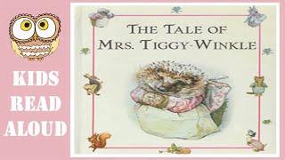  THE TALE OF MRS TIGGY-WINKLE by Beatrix Potter | A Peter Rabbit Story Read Aloud