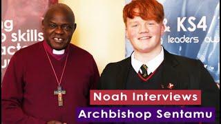 Noah Interviewing Archbishop Sentamu | Archbishop of York Youth Trust