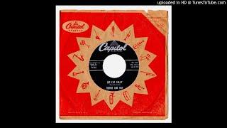 Ronnie & Roy. - Big Fat Sally - Capitol 4