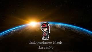 [RAP FR 2023] Independance Prods - La relève - Instru by @HantoBeatmaker