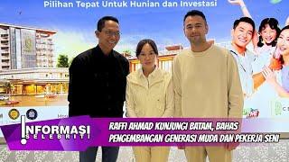 Raffi Ahmad Kunjungi Batam, Bahas Pengembangan Generasi Muda dan Pekerja Seni