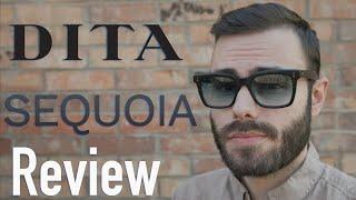 DITA SEQUOIA Review