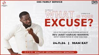 What Is Your Excuse? - An Inspiring Message By Rev. Janet Kariuki | CITAM Church Online