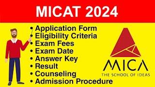 MICAT 2024 - Eligibility Criteria, Exam Date, Application form, Syllabus