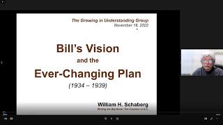 Big Book History #18: Bill's Vision and the Ever-Changing Plan