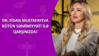 Peşəkar həkim, qayğıkeş ana: Dr. Fidan Mustafayevanın bilmədiyiniz yönlərini kəşf edin - YENİ BÖLÜM!