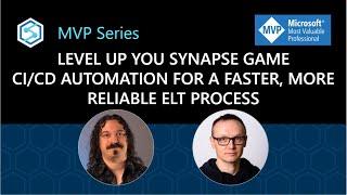 Level Up Your Synapse Game - CI/CD Automation for a Faster, More Reliable ELT Process