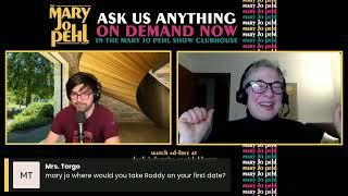 The Mary Jo Pehl Show: Ask Us Anything *NOW ON DEMAND!*