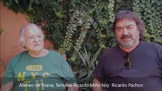 Ateneo de Triana, Tertulias Ricardo Miño, Dirige y presenta, Carlos Valera, hoy Ricardo Pachon