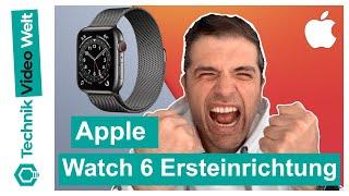 Apple Watch 6 ⌚ Ersteinrichtung und Konfiguration 