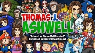 "Ashwell no Theme (Full Version)" by Smouv