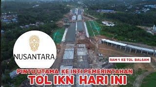 TOL IKN SEGMEN 3A STA 23 - 27 || JL.Soekarno Hatta KM.11- TOL BALSAM 3 Desember 2024