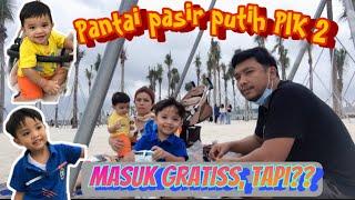 Pantai pasir putih PIK 2 | Pantai gratis di Jakarta | Pantai Indah Kapuk 2