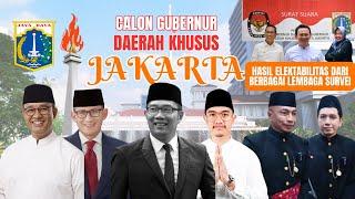 Calon Gubernur DKI Jakarta 2024 Dan Survei Kandidat Calon Gubernur DKI Jakarta