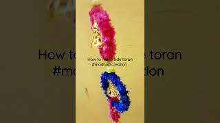 How to make side toran #handmadecrafts #madhuri creation