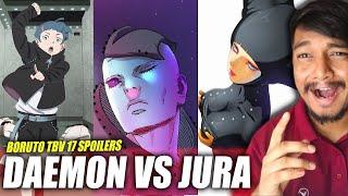 JURA vs DAEMON!| Boruto Two Blue Vortex Chapter 17 Spoilers