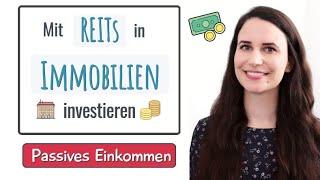 Mit REITs in Immobilien investieren // Passives Einkommen durch monatliche Dividende