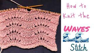 Learn to knit Continental ~ The Waves Stitch | TeoMakes