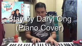 Stay by Daryl Ong (Piano Cover)