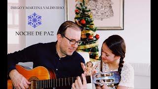 NOCHE DE PAZ - Diego & Martina Valdivieso (COVER) - MÚSICA CATÓLICA- VILLANCICOS