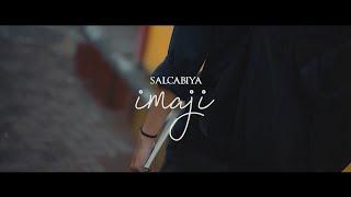 Salcabiya - Imaji (Official Music Video)