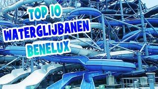 TOP 10 WATERGLIJBANEN BENELUX