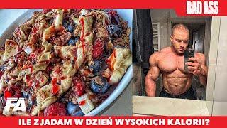 ILE ZJADAM W DZIEŃ WYSOKICH KALORII?