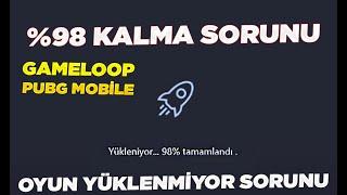 PUBGM %98 de Kalma Sorunu Kesin Çözüm | Gameloop %98 kalma sorunu